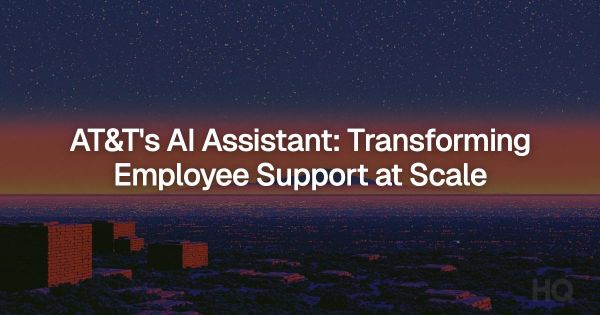 AT&T's AI Assistant: Transforming Employee Support at Scale