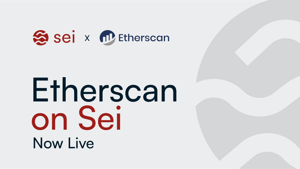 Etherscan Comes to Sei with Seiscan