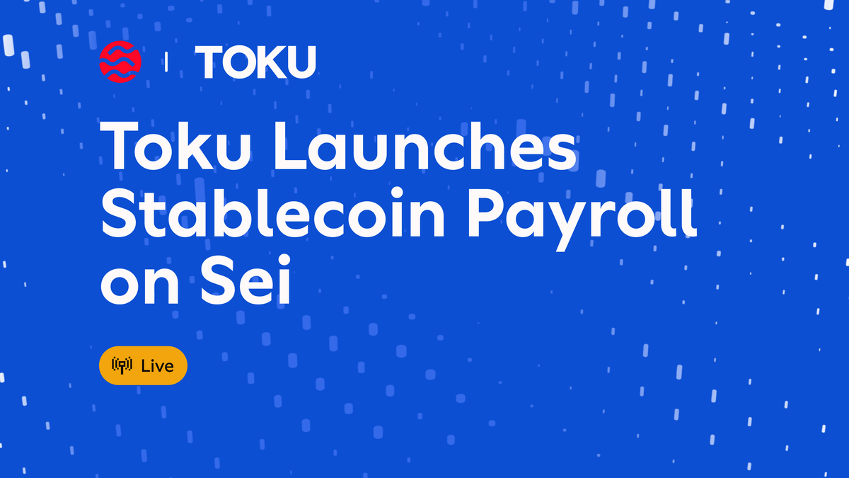 Toku Launches Sei-Native Stablecoin Payroll