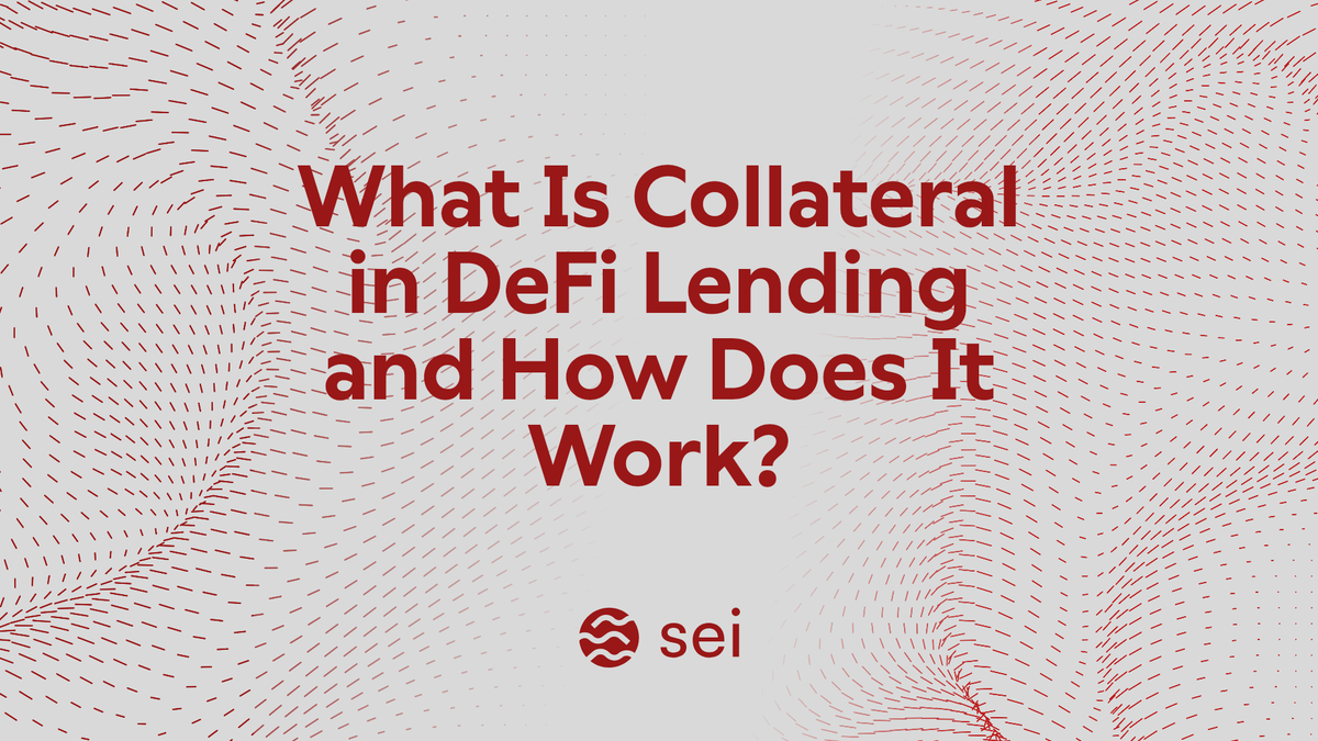 What Is Collateral in DeFi Lending and How Does It Work?