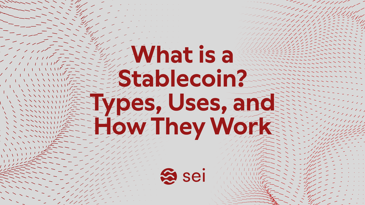 What is a Stablecoin? Types, Uses, and How They Work