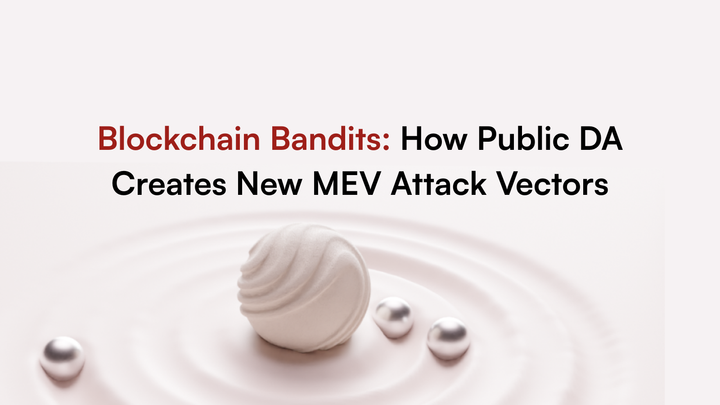 Blockchain Bandits: How Public DA Creates New MEV Attack Vectors