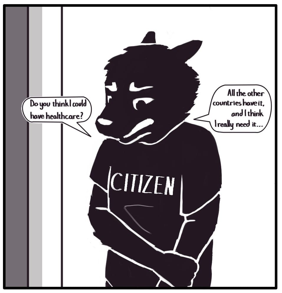Panel 5: Foxwolf continues, looking down and holding themselves nervously: “Do you think I could have healthcare?” “All the other countries have it, and I think I really need it…”