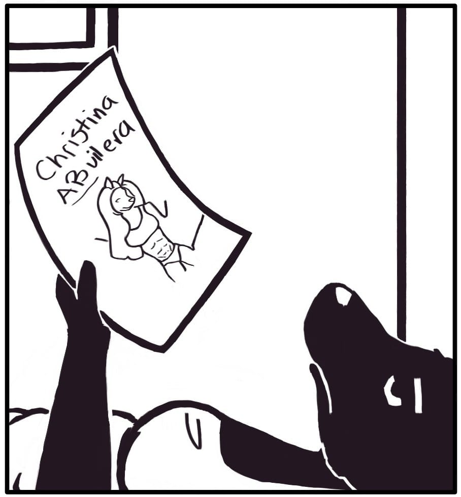 Panel 6: Foxwolf rolls over onto her back and holds the paper above her. On it is a drawing of a muscular woman dancing. The drawing trails off the page in a sharp, straight line, presumably caused by the artist’s loss of consciousness. The note reads, “Christina ABuilera.” AB is underlined and capitalized. Foxwolf frowns and stares into the middle distance.