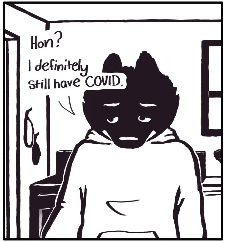 Panel 6: Foxwolf, finally looking away from the illustration, seems confused and disturbed as she calls out to Houndmage, “Hon? I definitely still have COVID.”