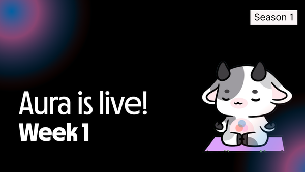 Activating Aura: Season 1 Week 1