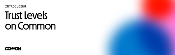 Introducing Trust Levels on Common