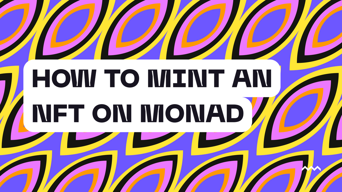 How to Mint an NFT on Monad