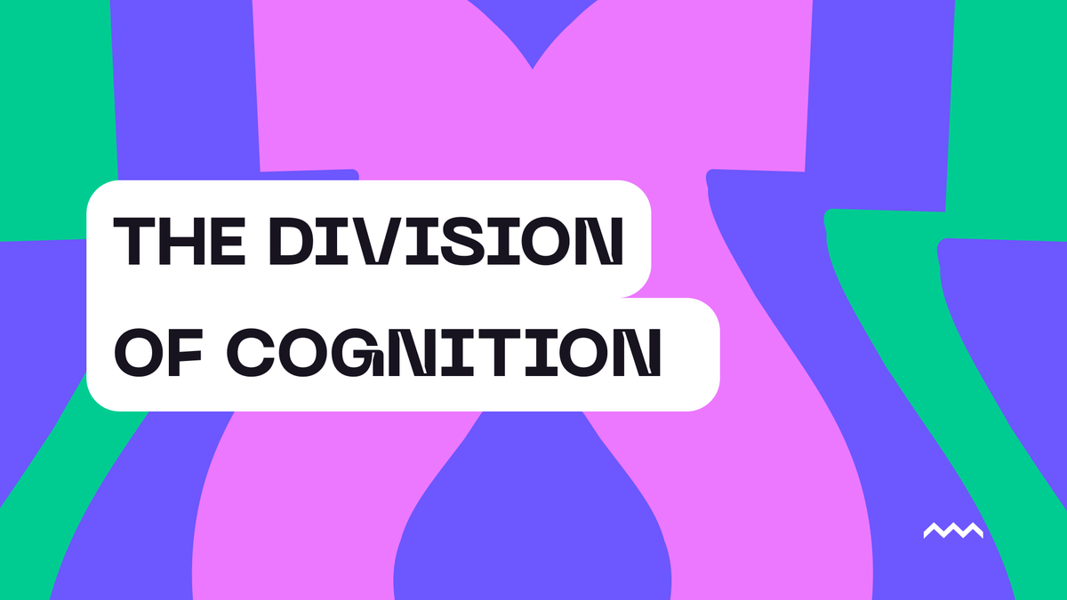 The Division of Cognition