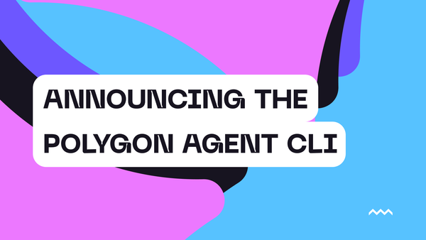 Announcing the Polygon Agent CLI