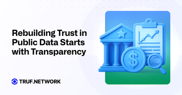 Rebuilding Trust in Public Data Starts with Transparency