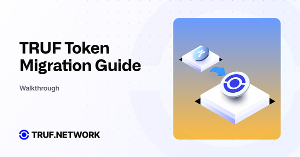 TRUF Token Migration: Portal Walkthrough & Migration Guide