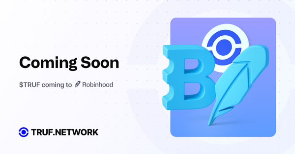 Coming Soon: The TRUF token coming to Robinhood!
