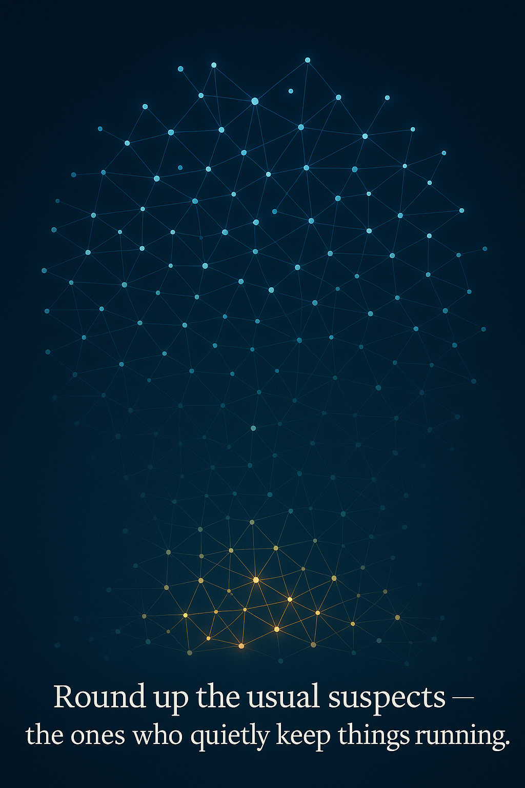 Knowing "the Usual Suspects:" An Underutilized Strategy for Leadership Success