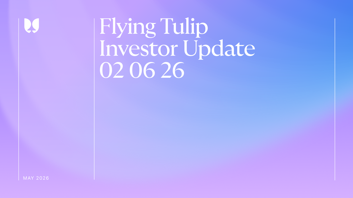 Flying Tulip May Update