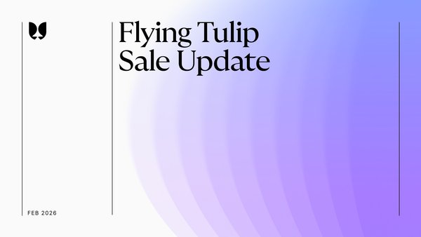 Flying Tulip Sale Update