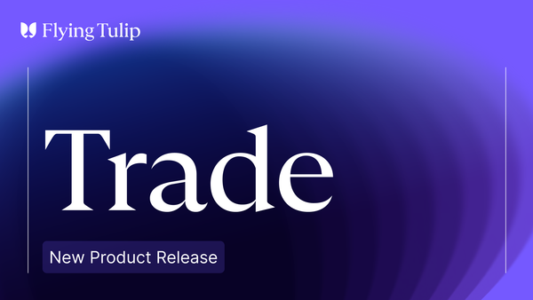 Introducing Trade: Flying Tulip's trading engine and price source