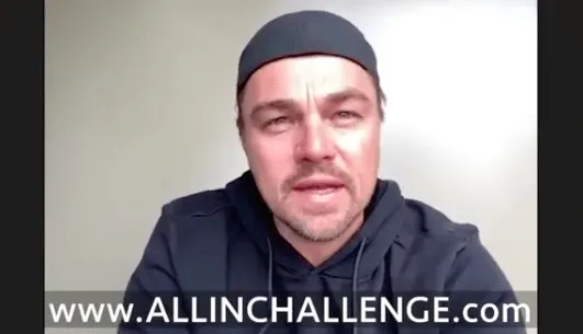Leonardo Dicaprio announces #allinchallenge (Photo: @leonardodicaprio/Instagram)
