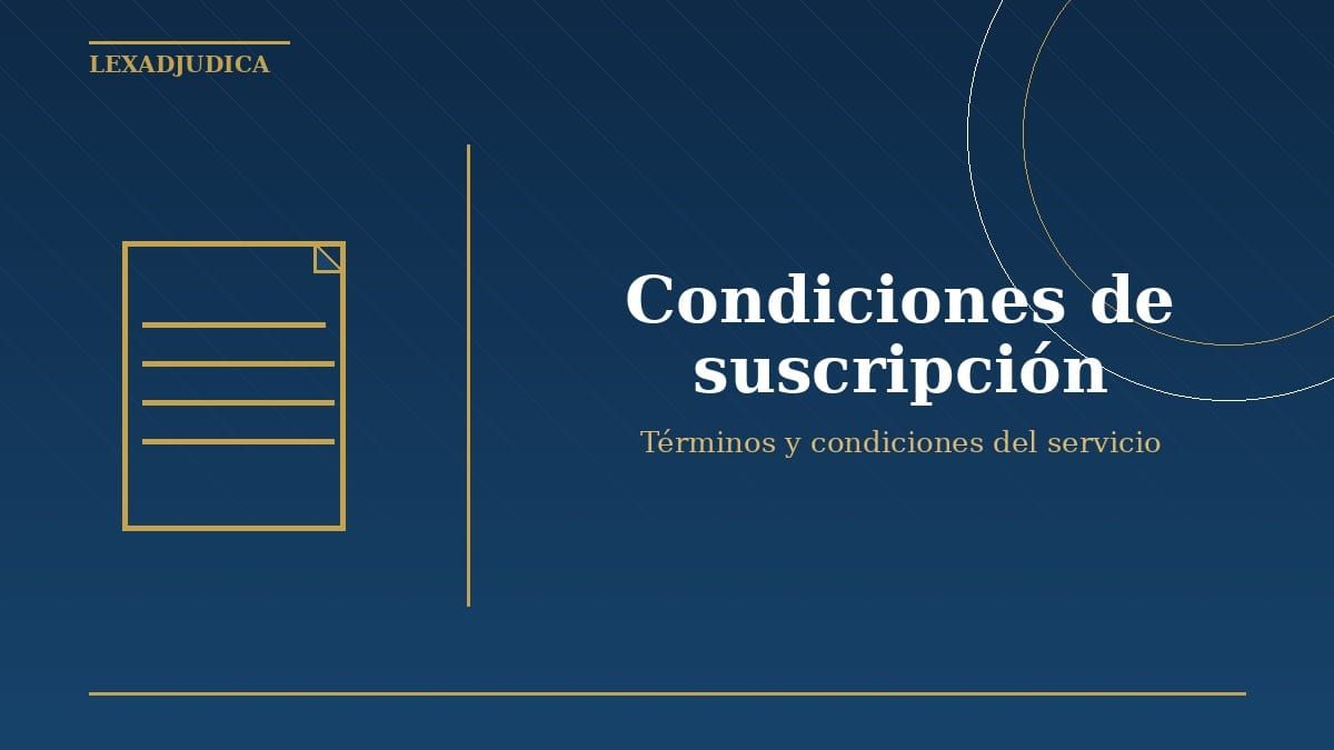 Condiciones de suscripción