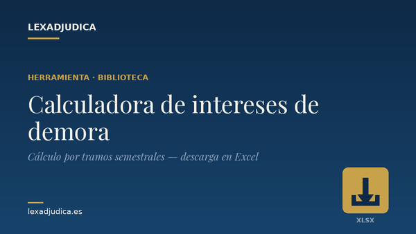 Calculadora intereses de demora pago administración