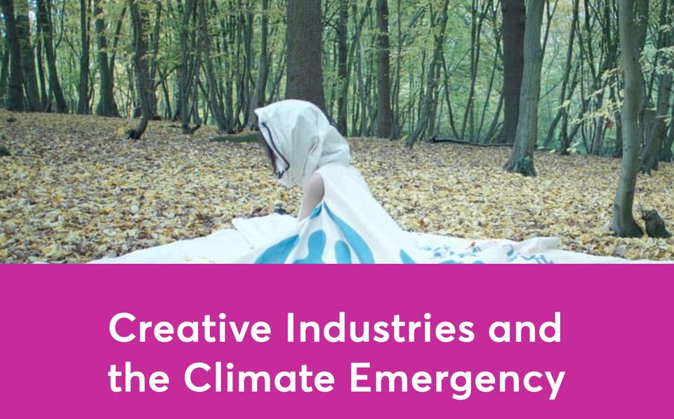 UK Creative Industries and the Climate Emergency report