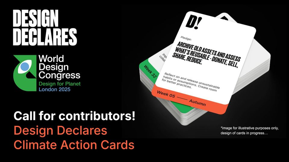 Design Declares' Climate Action Cards and New Designers 2025