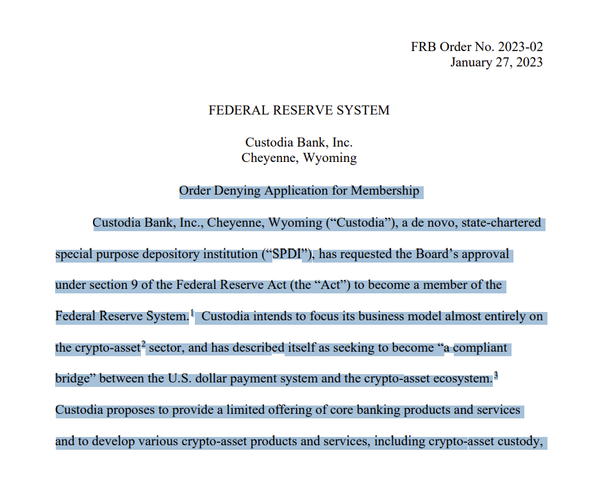 Order Denying Application for Membership Custodia Bank, Inc