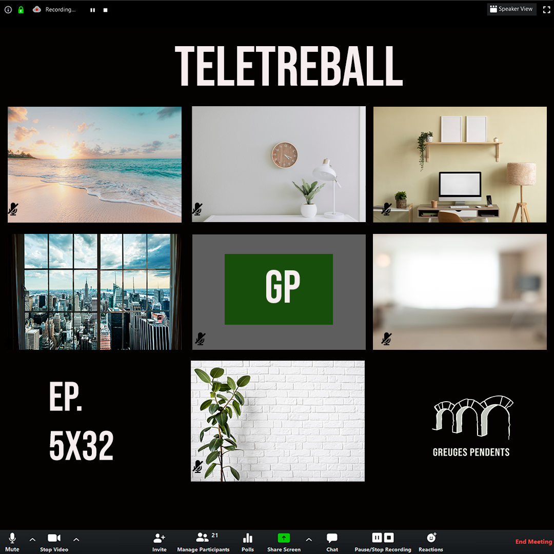 Teletreball - Greuges Pendents 5x32