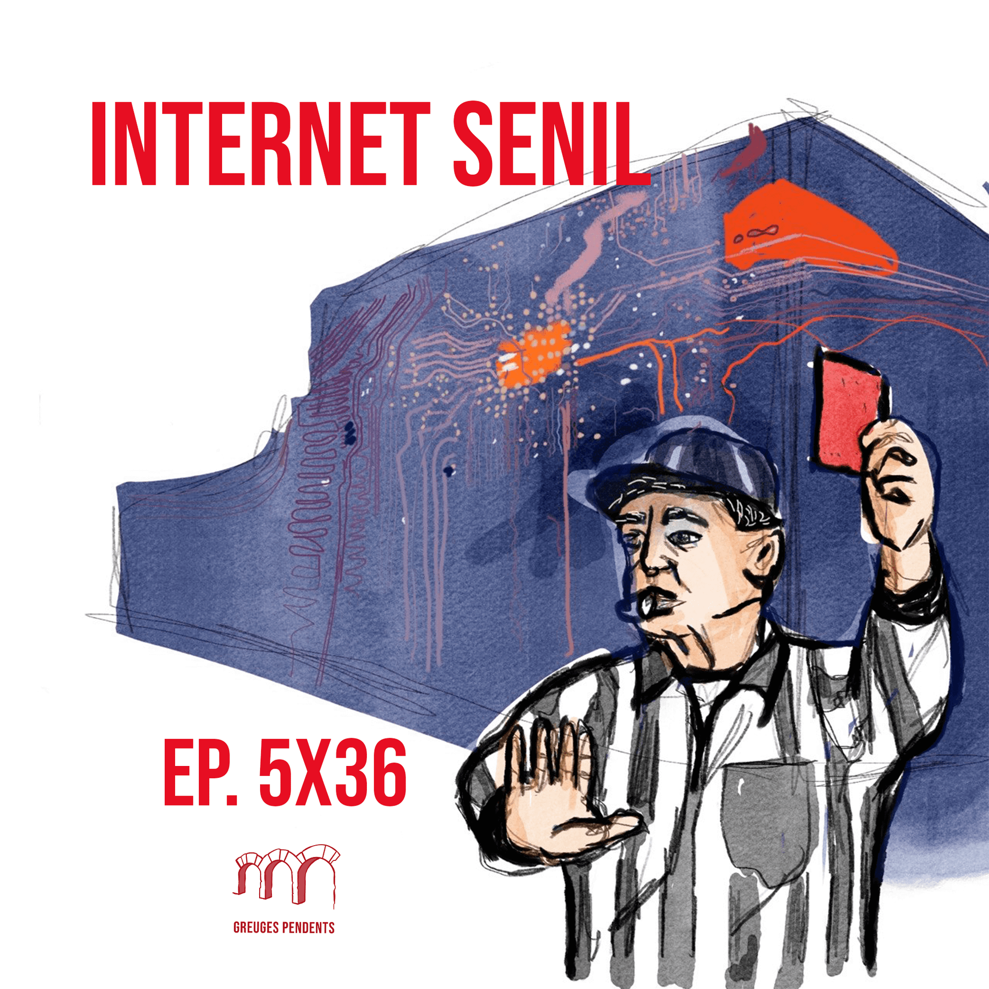 Internet Senil - Greuges Pendents 5x36