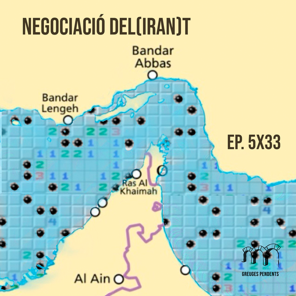 Negociació del(iran)t - Greuges Pendents 5x33