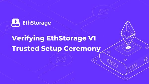 Verifying EthStorage V1 Trusted Setup Ceremony