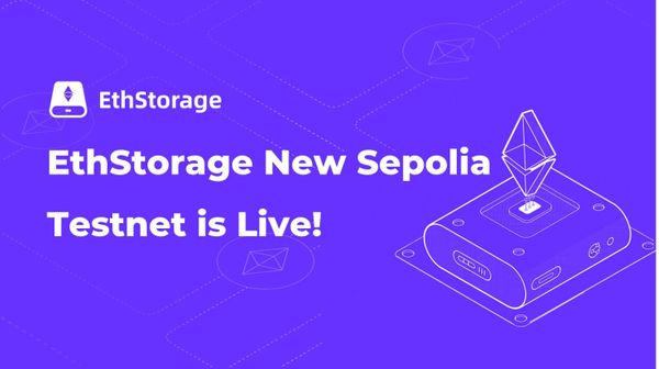 EthStorage New Sepolia Testnet is Live!