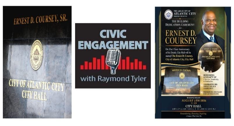 CIVIC ENGAGEMENT: Atlantic City Honors Ernest Coursey’s Legacy With City Hall Dedication