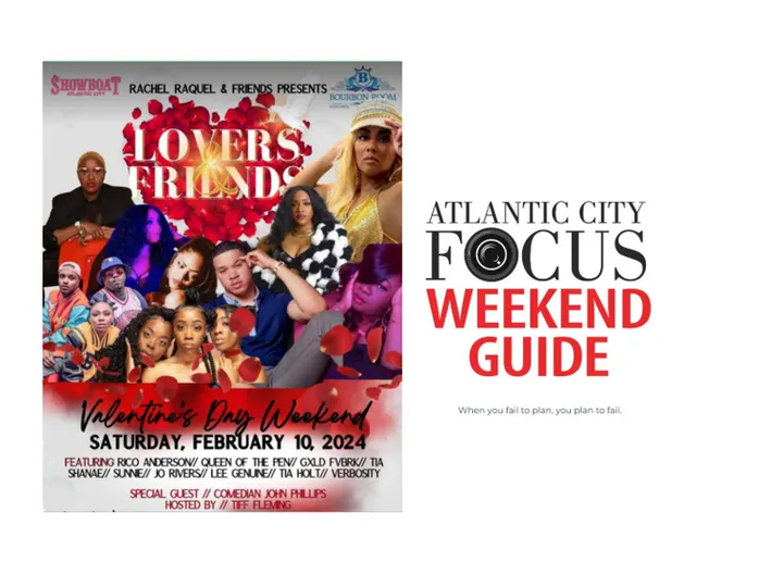 It's a Pre-Valentines, Pre-Mardi Gras, Superbowl in Atlantic City Weekend