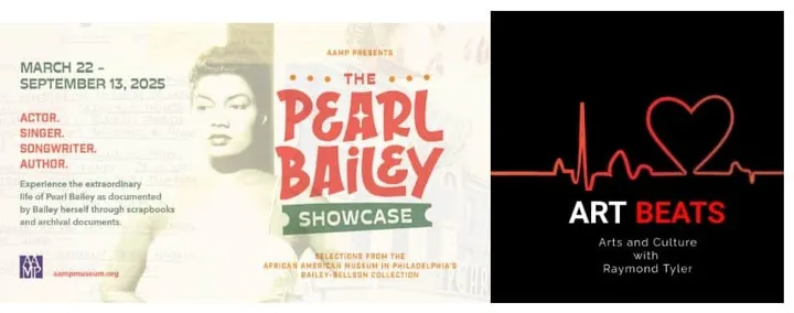 Pearl Bailey's Legacy On "Showcase" at the African American Museum Of Philadelphia