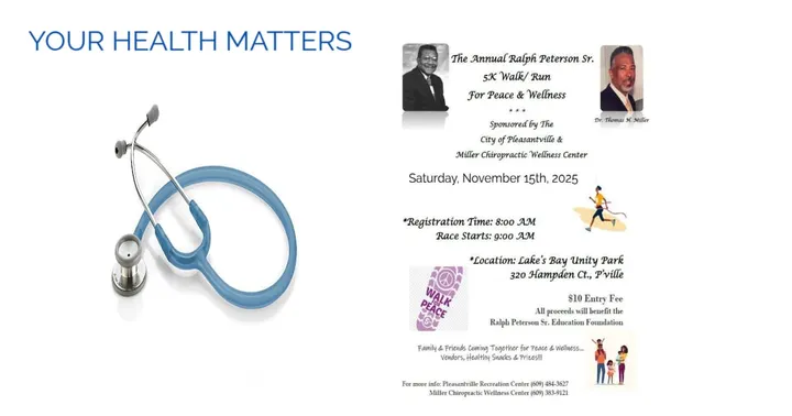 YOUR HEALTH MATTERS-City of Pleasantville and Miller Chiropractic sponsor The Ralph Peterson Sr. 5 K Walk/Run