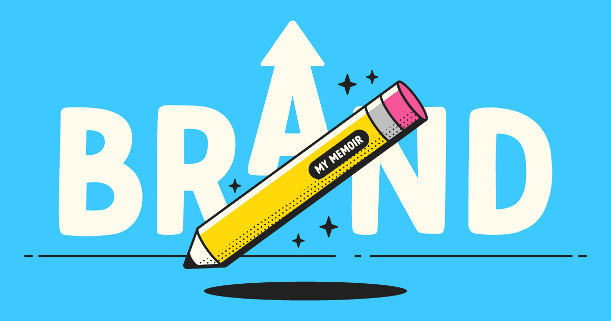 How to Write and Publish a Memoir That Grows Your Brand