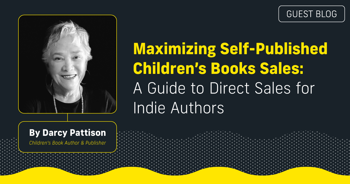 Maximizing Self‑Published Children’s Books Sales
