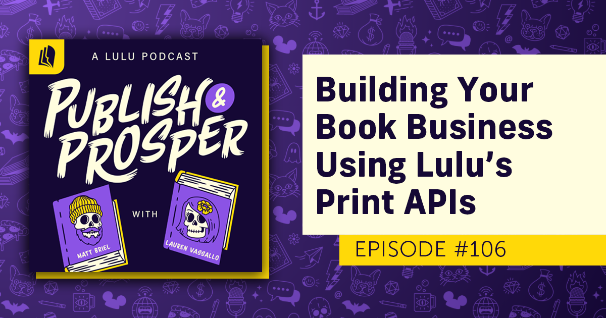 Building Your Book Business Using Lulu’s Print APIs