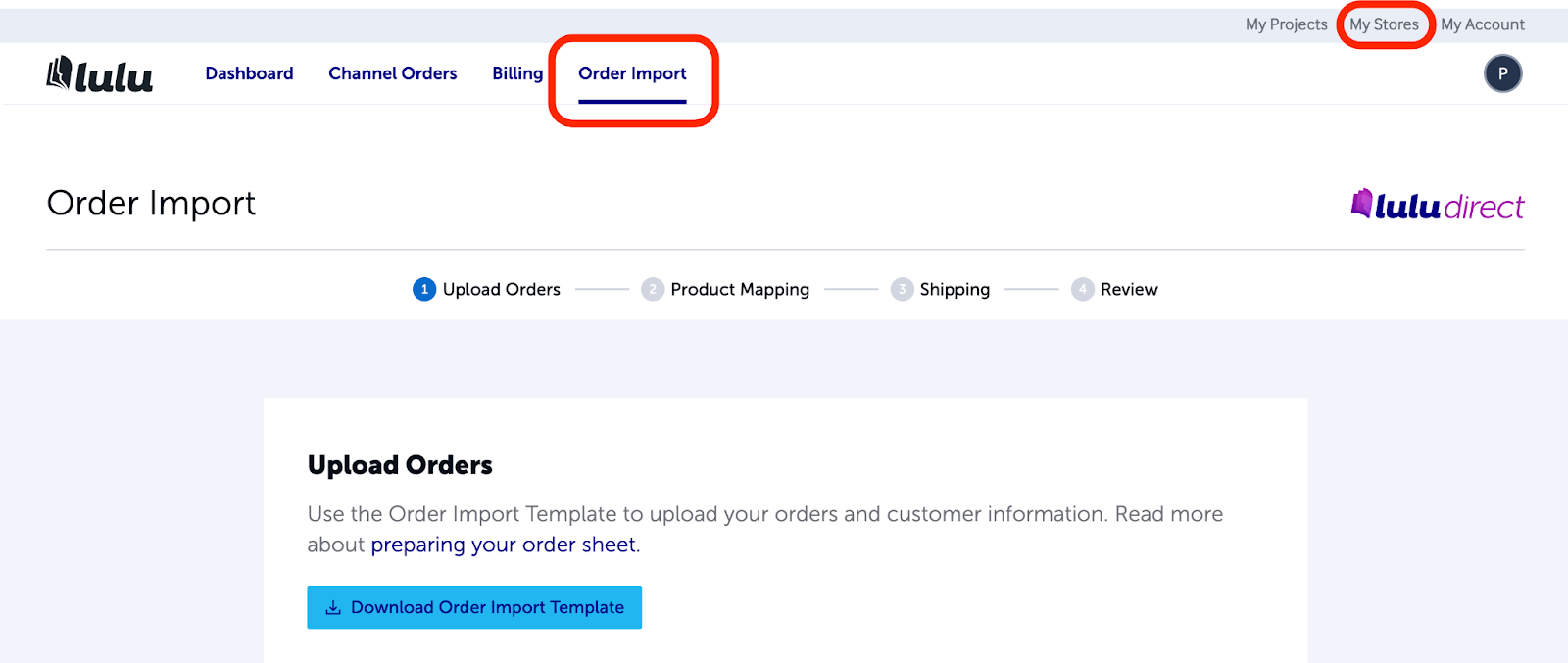 Lulu's Direct Dashboard, with the 'My Stores' button and 'Order Import' tab called out.