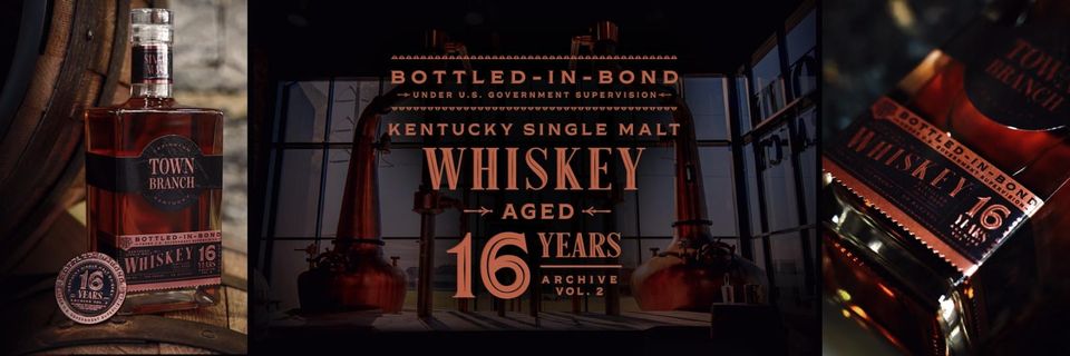 Town Branch Releases Rare 16 Year Single Malt Whiskey