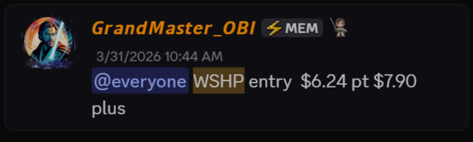 WSHP stock alert at $6.24 entry by Grandmaster Obi on March 31 2026 showing early breakout setup with $7.90 price target
