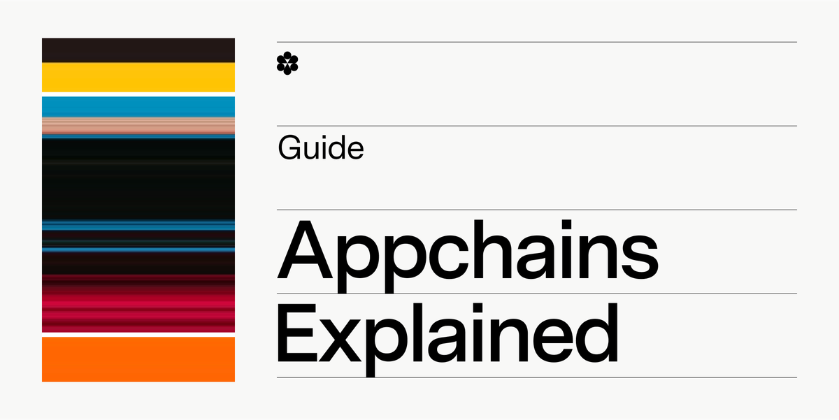 Appchains Explained: Everything You Need to Know About Application-Specific Blockchains