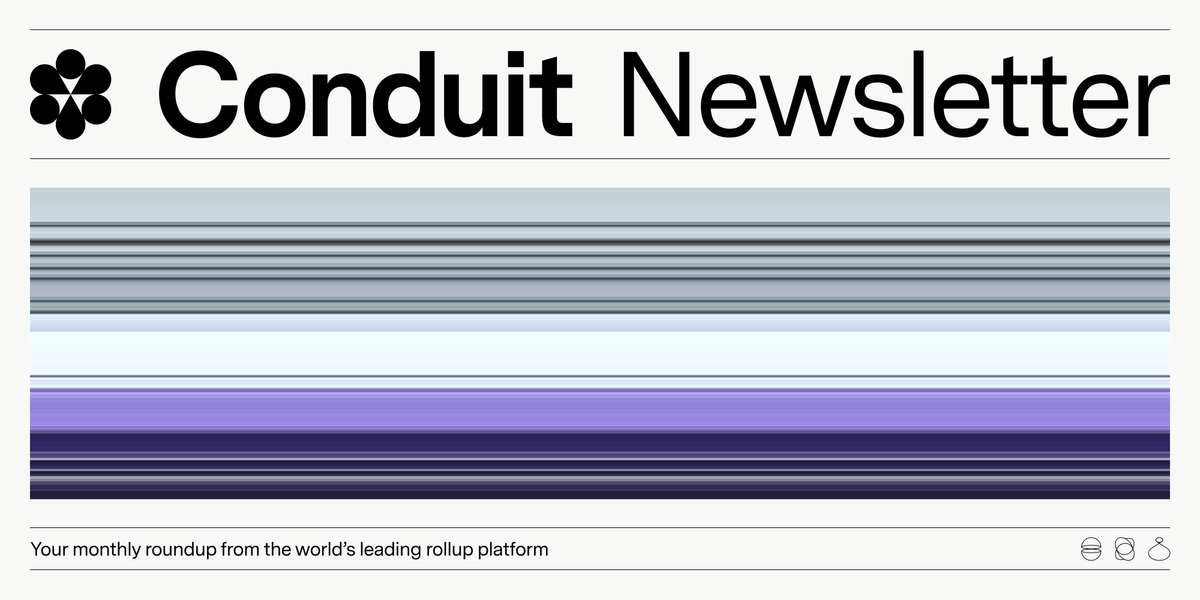 Conduit Newsletter, March 2025: State of Rollups, Marketplace partners, Blackbird and more new chains