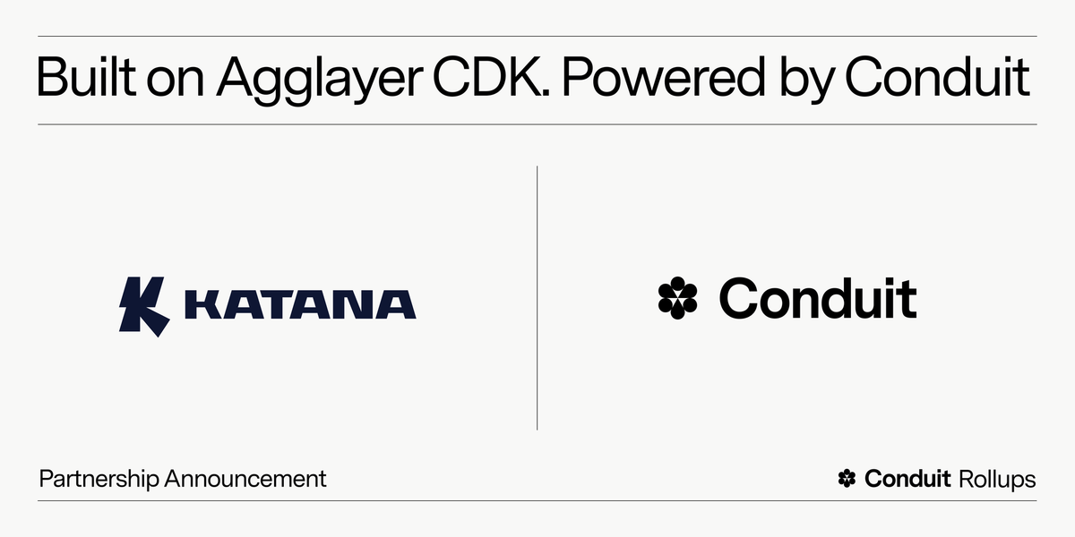 Announcing Katana: First Agglayer CDK Rollup Powered by Conduit, Incubated by GSR & Polygon Labs