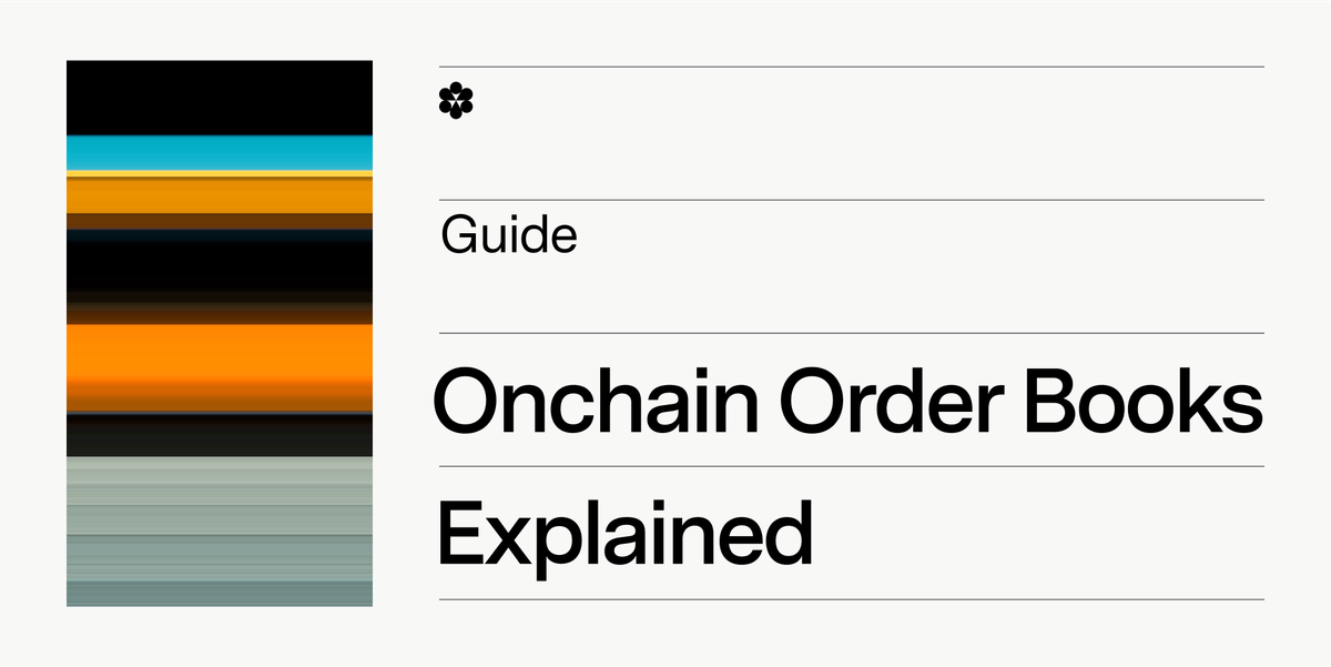 Onchain Order Books: Bringing CEX-Grade Trading to DeFi