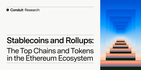 Stablecoins and Rollups: Five Charts on the Top Chains and Tokens in the Ethereum Ecosystem
