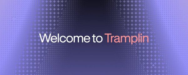 Welcome to Tramplin