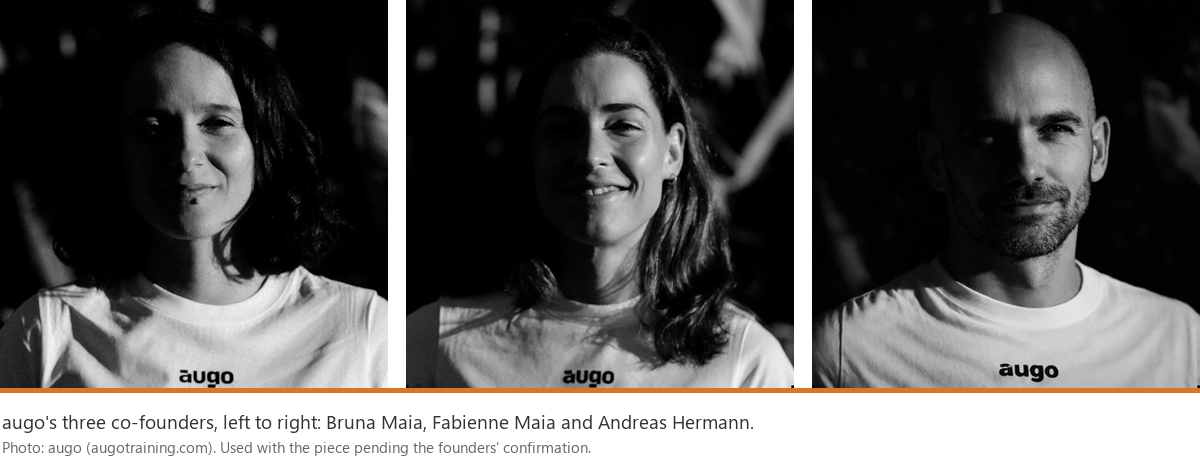 augo's three co-founders, left to right: Bruna Maia, Fabienne Maia and Andreas Hermann. Photo: augo.