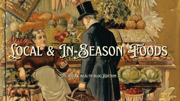 Local & In Season Foods